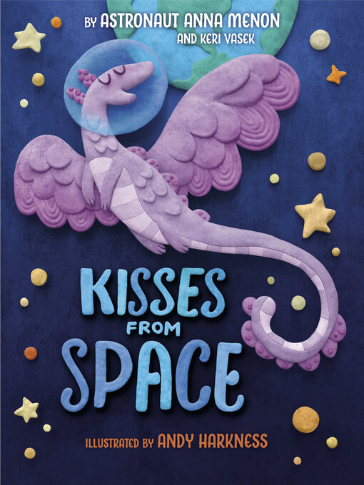 Title details for Kisses from Space by Anna Menon - Available